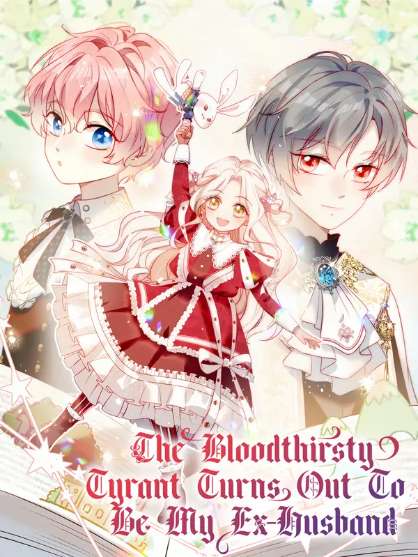 The Bloodthirsty Tyrant Turns Out To Be My Ex-Husband (Writers' Scan's Version)